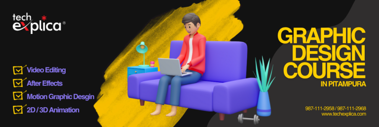 Comprehensive Guide to Graphic Designing Courses in Pitampura, Delhi